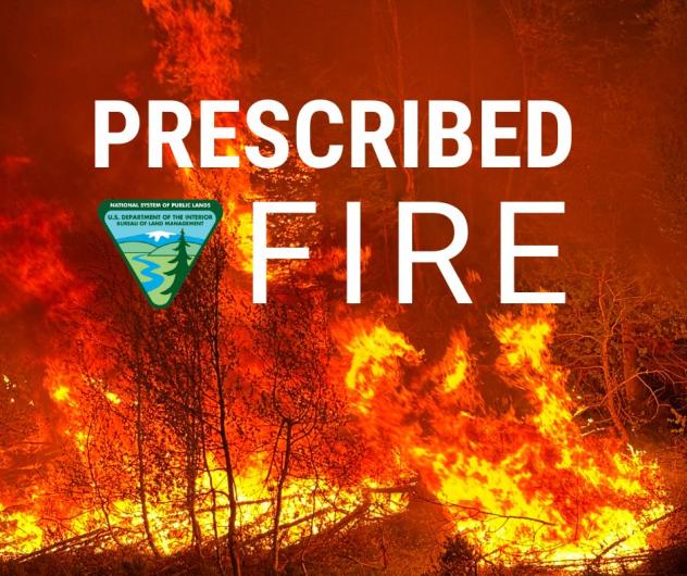 Blm Pinedale Field Office To Conduct Prescribed Burns Bureau Of Land